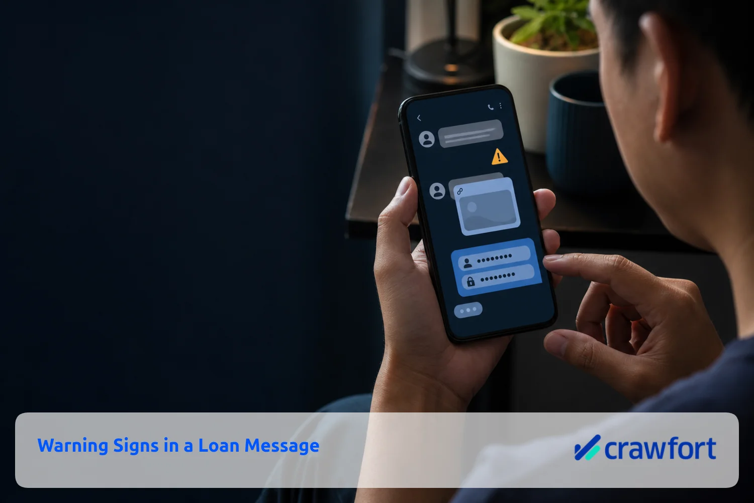 Person reviewing warning signs in a suspicious loan message